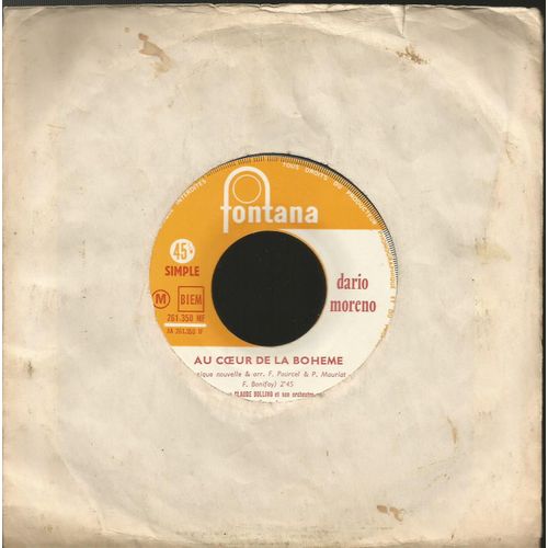 Au Coeur De La Boheme (F. Pourcel, P. Mauriat, F. Bonifay) 2'45  /  Je T'oublierai "Te Olvidare" (M. Merodio, H. Ithier) 2'45