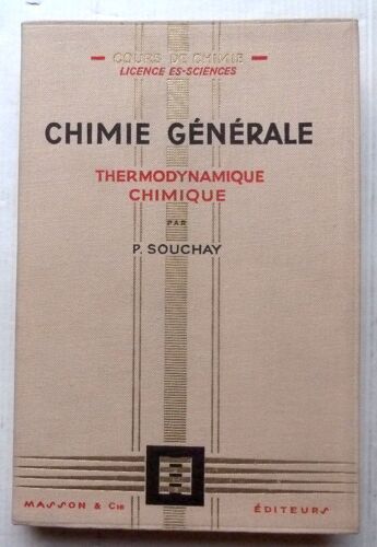 Chimie Générale. Thermodynamique Chimique