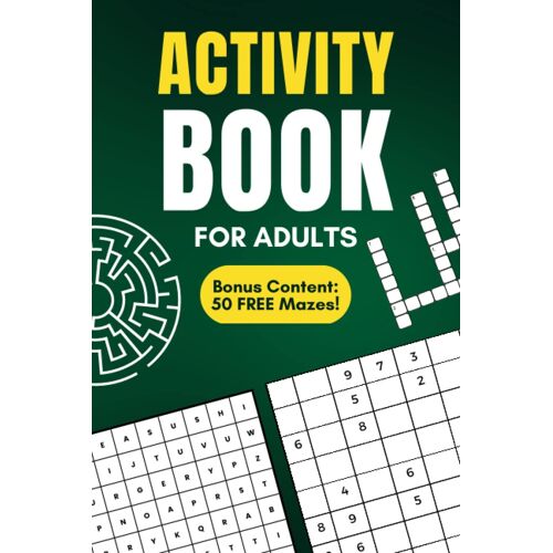 Activity Book For Adults: Bonus Content: 50 Free Mazes!