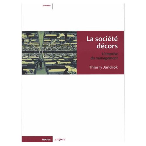 La Société Décors - L'emprise Du Management