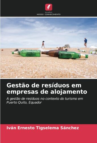 Gestão De Resíduos Em Empresas De Alojamento