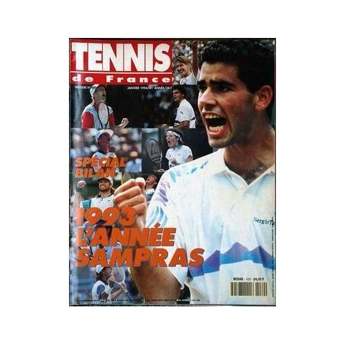 Tennis De France N° 489 Du 01/01/1994 - Soecual Bilan - 1993 L'anee Sampras.