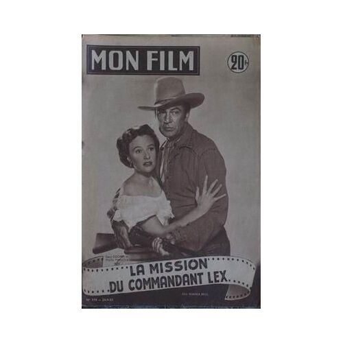 Mon Film N° 370 Du 23/09/1953 - Gary Cooper Et Phyllis Thaxter.