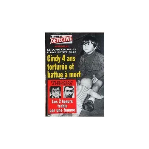 Nouveau Detective (Le) N° 140 Du 23/05/1985 - Evry - David L'enfant Martyr Pardonne A Sa Mere - Gregory - Le Temoin Surprise - Barcelonne - 592 Annees De Prison Pour Avoir Viole 40 Femmes.