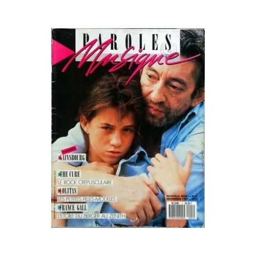 Paroles Et Musique N° 1 Du 01/11/1987 - Dossier - Le Rock Crepusculaire - Les Petites Filles-Modeles - L'etoile Du Berger Au Zenith - La Musique Est Le Refuge Des Ames Ulcerees Par Le Bonheur Cioran - Sommaire - France Gall - Pink Floyd - Gainsbou...