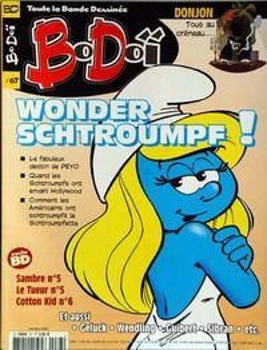 Bodoi N° 67 Du 01/10/2003 - Donjon - Wonder Schtroumpf - Peyo - Sambre - Le Tueur - Cottno Kid - Geluck - Wendling - Guibert - Sibran.