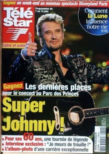 Tele Star N° 1392 Du 02/07/2003 - Comment La Lune Influence Notre Vie - Johnny Hallyday Au Parc Des Princes.
