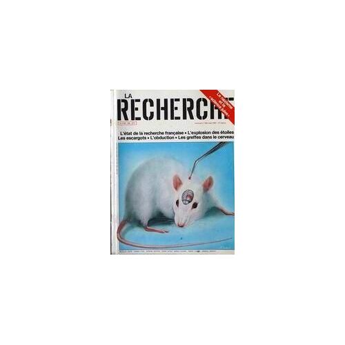 Recherche (La) N° 186 Du 01/03/1987 - Le Nazisme Et La Science Juive - L'etat De La Recherche Francaise - L'explosion Des Etoiles - Les Escargots - L'obduction - Les Greffes Dans Le Cerveau.