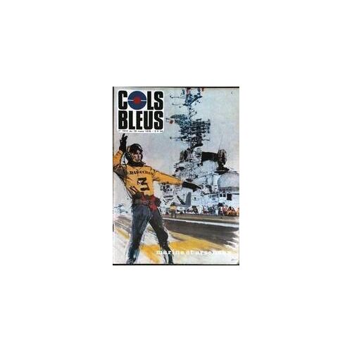 Cols Bleus N° 1512 Du 18/03/1978 - Marine Et Arsenaux.