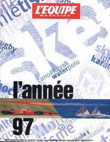 Equipe Magazine (L') N° 820 Du 20/12/1997 - L'annee 97.