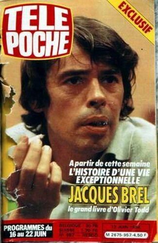 Tele Poche N° 957 Du 12/06/1984 - Jacques Brel  -   Olivier Todd.