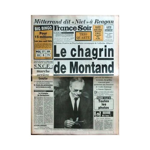 France Soir Trio Quarte N° 12795 Du 02/10/1985 - Mitterrand Dit Niet A Reagan - Le Chagrin De Montand - C. Allegret - Hommage A Simone Signoret - Le Triomphe De Gorbatchev Par Baret.