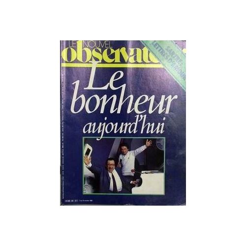 Nouvel Observateur (Le) N° 987 Du 07/10/1983 - Sartre - Lettres D'amour. Le Bonheur Aujourd'hui.