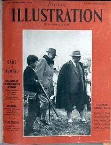 France Illustration N° 371 Du 22/11/1952 - Les Articles De Nos Envoyes Speciaux - Robert Poulaine Et E. Maissi En Tunisie. Francois Balsan En Afirque Du Sud. En Coree - Premiere Application De La Guerre Presse-Boutons Par Camille Rougeron. Theatre...