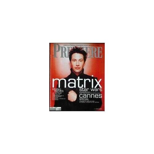 Premiere N° 267 Du 01/06/1999 - Almodovar  - Branagh - Cronenberg - Leconte - Mikhalkov Waters - Matrix - Keanu Reeves - Star Wars - Cannes.