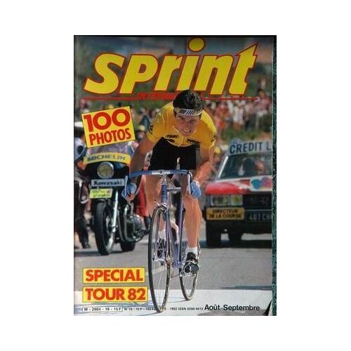Sprint International N° 18 Du 01/08/1982 - Special Tour 82.