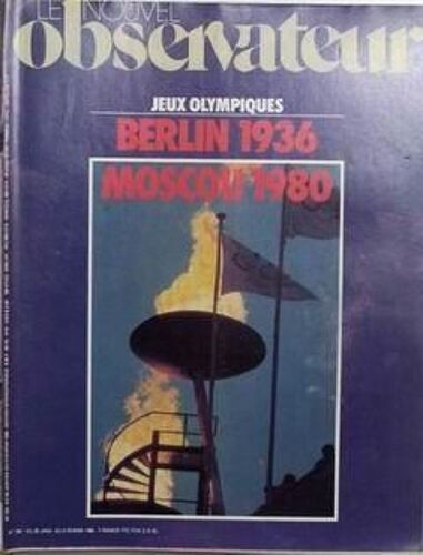 Nouvel Observateur (Le) N° 794 Du 28/01/1980 - Jeux Olympiques - Berlin 1936 - Moscou 1980.