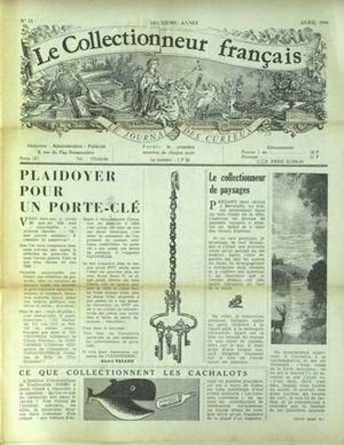 Collectionneur Francais (Le) N° 13 Du 01/04/1966 - Porte-Cle - A. Escaro - Les Cachalots - Les Paysages.