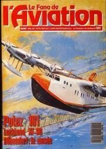Fana De L'aviation (Le) N° 232 Du 01/03/1989 - Potez 161 - Lockheed Xf-90 - Dubendorf  -   Le Musee.