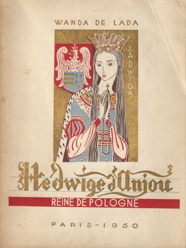 Hedwige D' Anjou Reine De Pologne