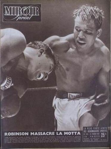 Miroir Sprint N° 245 Du 19/02/1951 - Robinson  -   La Motta  -   Boxe.