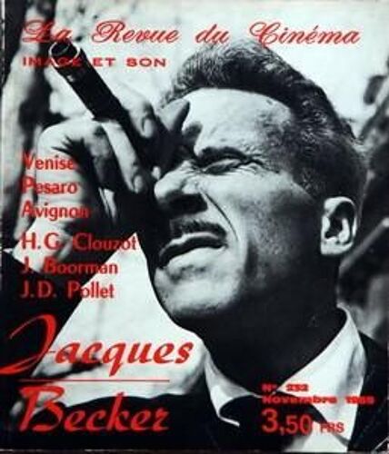 Revue Du Cinema Image Et Son (La) N° 232 Du 01/11/1969 - Image Et Son Venise - Pesaro - Avignon - H.G. Clouzot - J. Boorman - J.D. Pollet - Jacques Becker