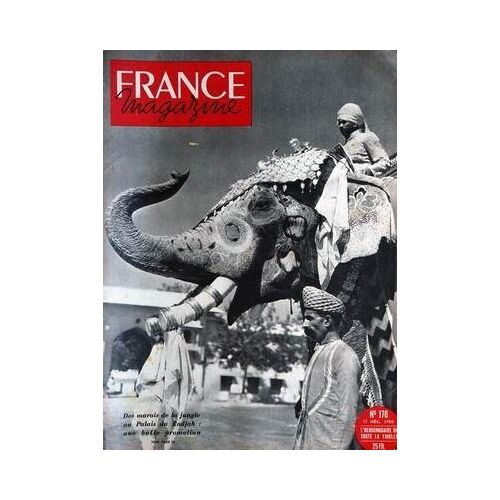 France Magazine N° 170 Du 17/12/1950 - Des Marais De La Jungle Au Palais Du Radjah  -   Une Belle Promotion.