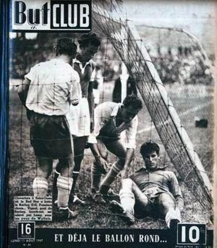But Et Club N° 80 Du 11/08/1947 - Saint-Ouen - Le Red Star A Battu Le Racing - Vignal - Lamy Et Wyffels.