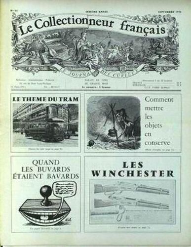 Collectionneur Francais (Le) N° 61 Du 01/09/1970 - Le Theme Du Tram - Les Objets En Conserve - Les Winchester - Les Buvards.