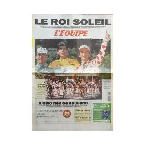 Equipe (L') N° 15308 Du 24/07/1995 - Le Roi Soleil - La Revanche D'abdou - A Oslo Rien De Nouveau - Dimanche L'arch De Triomphe A Vu Celui D'un Coeur De Lion - Escrime - Encore De L'argent - Athletisme - Perec Et Diagana Ok