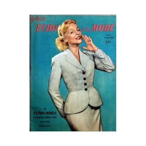 Petit Echo De La Mode (L') N° 25 Du 19/06/1955 - Patron Modele - Tailleur D'ete Cree Par Renett