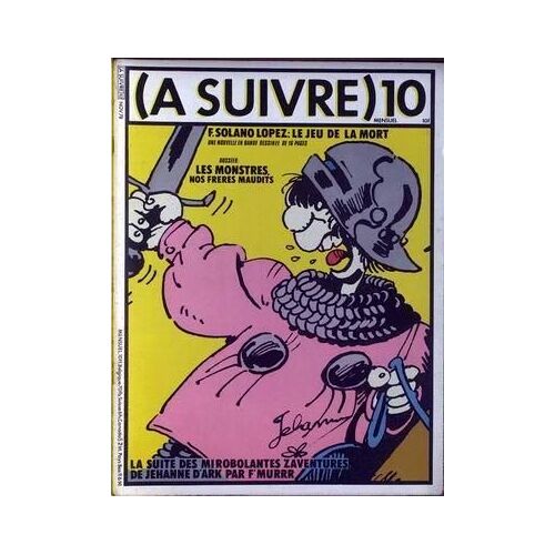 A Suivre N° 10 Du 01/11/1978 - F. Solano Lopez.