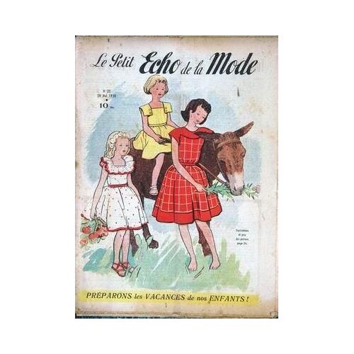Petit Echo De La Mode (Le) N° 22 Du 28/05/1950 - Les Vacances.