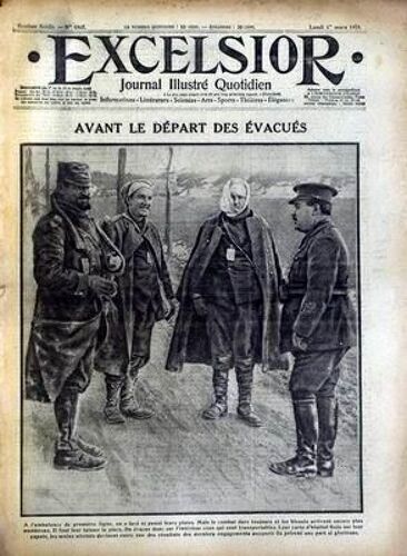 Excelsior N° 1567 Du 01/03/1915 - Les Evacues.
