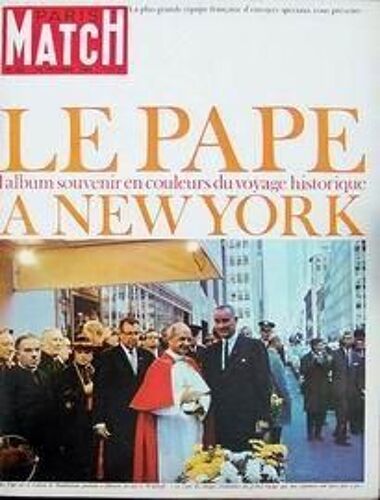 Paris Match N° 862 Du 16/10/1965 - Le Pape A New York. Anniversaire De B.B. Djakarta : Au Coeur De La Revolution Jacques Fabbri Jean Larteguy Au Vietnam Longchamps : Sea Bird L'invincible Paul Vi Ë New York