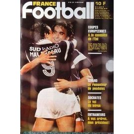 France Football N° 2011 Du 23/10/1984 - Coupes Europeennes  -   Tusseau Et Lacombe - Girard - Socrates  -   Le Vol Du Heron - Entraineurs.