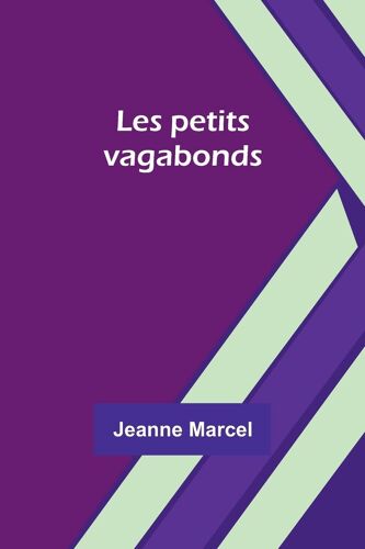 Les Petits Vagabonds
