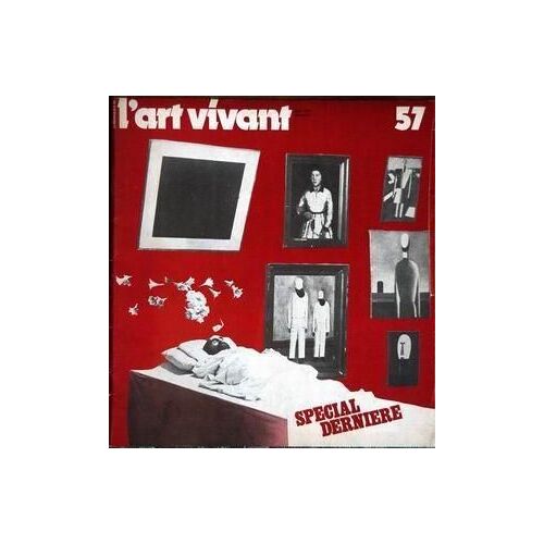 Chroniques De L'art Vivant N° 57 Du 01/05/1975 - Special Derniere.