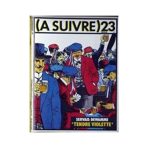 A Suivre N° 23 Du 01/12/1979 - Servais - Dewamme.