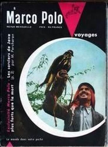 Marco Polo N° 8 Du 01/06/1955 - Les Sorcieres De Java Par M. Percheron.