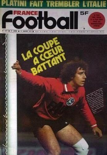 France Football N° 1659 Du 24/01/1978 - Platini Fait Trembler L'italie - La Coupe A Coeur Battant  -   Rene Charrier.
