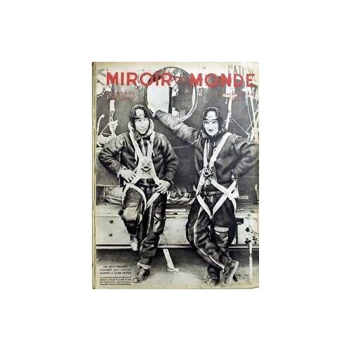 Miroir Du Monde  N° 298 Du 16/11/1935 - Les Deux Premiers Hommes Qui Soient Montes A 22500 Metres.