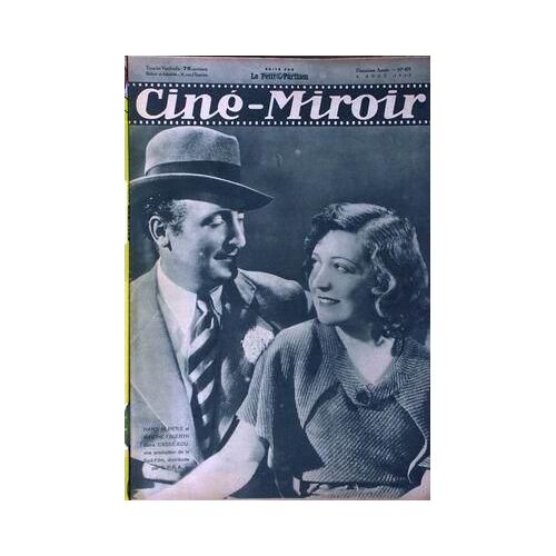 Cine Miroir N° 435 Du 04/08/1933 - Hans Alberts Et Marthe Eggerth - Charles Boyer  -   M. L'herbier  -   F. De Croisset.