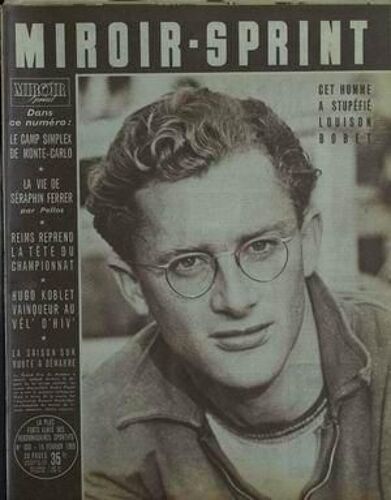 Miroir Sprint N° 453 Du 14/02/1955 - Louison Bobet - Le Camp Simplex De Monaco - Seraphin Ferrer Para Pellos - Reims - Hugo Koblet  -   Vel'd'hiv'.