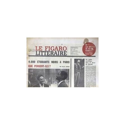 Figaro Litteraire (Le) N° 874 Du 19/01/1963 - Les Greffes De Tissus Humains Par Le Prof. M. Lamy - Un Poete Sovietique Dans Un Decor De Claudel - 4000 Etudiants Noirs A Paris  -   Que Pensent-Ils Par Gilles Lapouge.