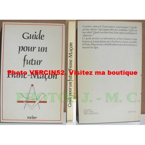 Guide Pour Un Futur Franc-Macon