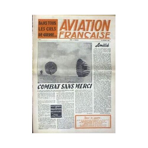 Aviation Francaise N° 4 Du 28/02/1945 - Andre Saint-Arnaud - G. Peyre - A. Biel - Le General Martial Valin - P. Marijean - J.M. Mecker - A. Saint-Arnaud.
