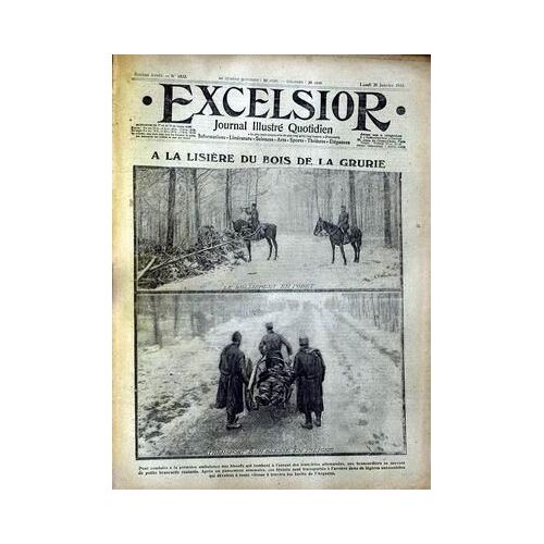 Excelsior N° 1532 Du 25/01/1915 - Bois De La Grurie.