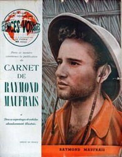 Sciences Et Voyages N° 74 Du 01/02/1952 - Carnet De Raymond Maufrais - Au Sinai Desert De Pourpre Et D'or Par M.H. Lelong.