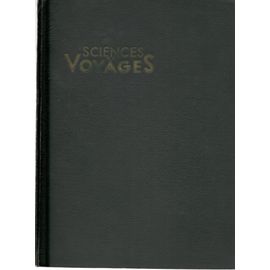 Sciences Et Voyages : Album Relié Année 1970 , Poids 1,770 Kg